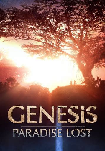 gofilm paradise lost|Watch Genesis: Paradise Lost .